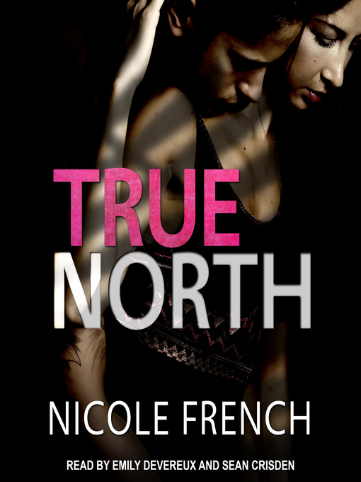 Title details for True North by Nicole French - Available